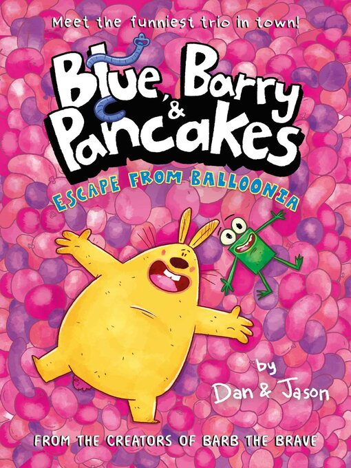 Title details for Blue, Barry & Pancakes 2 by Dan Abdo - Available